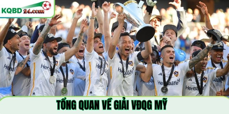 Tổng quan về KQBD giải VĐQG MỸ